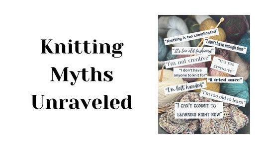 Knitting Myths Unraveled