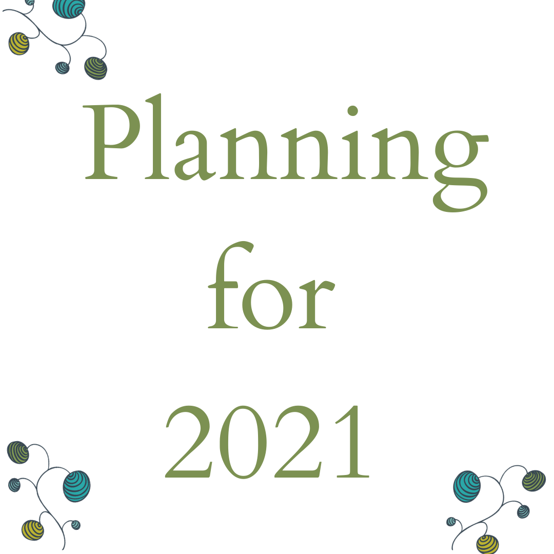 Planning for 2021